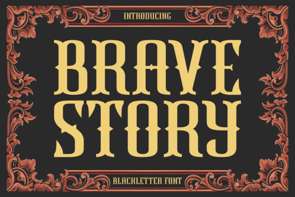 Brave Story: A Bold Blackletter Font for Editorial Design