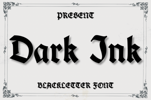Dark Ink: A Bold Blackletter Font for Branding