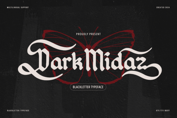 Dark Midaz: A Bold Blackletter Typeface for Brands