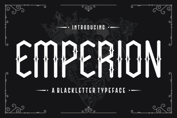 Emperion: A Whimsical Blackletter Font for Crafters