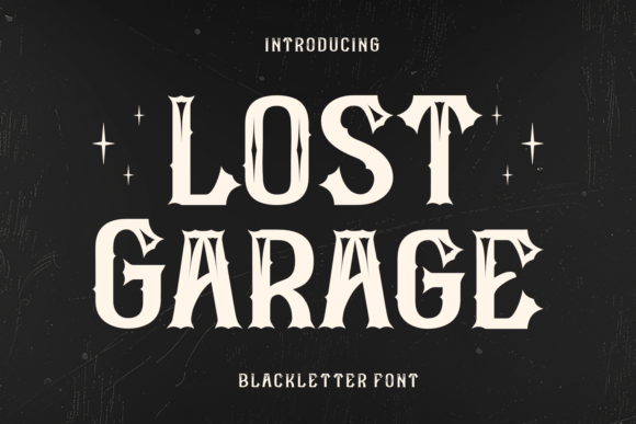 Lost Garage: A Commanding Blackletter Font for Editorial Design