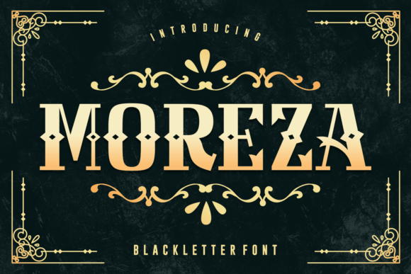 Moreza: A Modern Blackletter Font for Branding