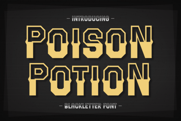 Poison Potion: A Bold Blackletter Font for Branding