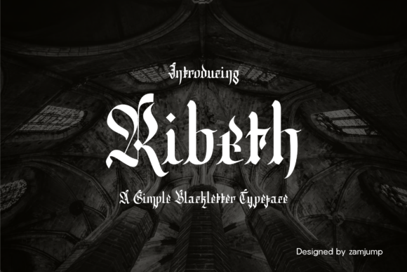 Ribeth: A Modern Blackletter Font for Bold Branding