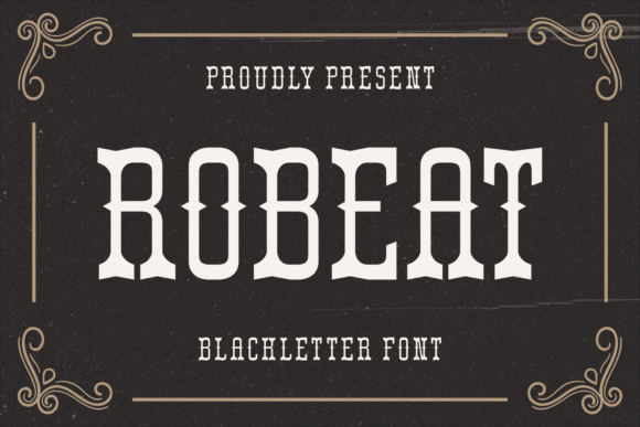Robeat: A Vintage Blackletter Font for Elegant Branding
