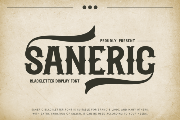 Saneric: A Bold Blackletter Font for Modern Branding