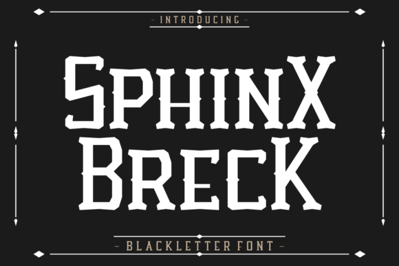 Sphinx Breck: A Bold Blackletter Font for Editorial Design