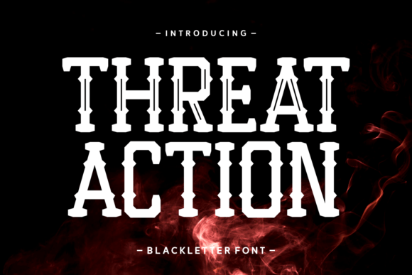 Threat Action: A Modern Blackletter Font Review