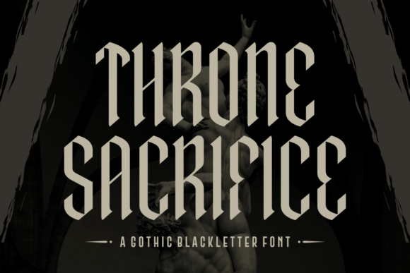 Throne Sacrifice: A Gothic Blackletter Font for Bold Campaigns