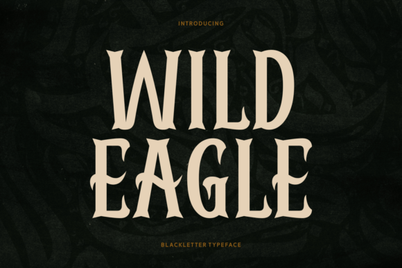 Wild Eagle: A Modern Blackletter Font for Editorial Design
